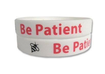 Be Patient Rubber Bracelet Wristband - Adult 8" - Support Store